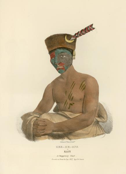 Kee-me-one, or Rain, a Chippeway (Ojibwa) Chief. Hand-colored lithograph from the Aboriginal Portfolio, painted at Fond du Lac (1827).