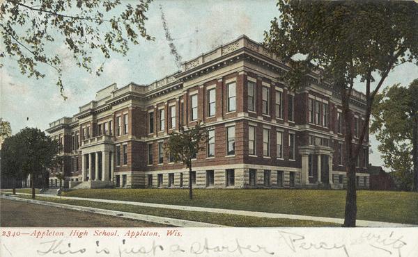 View from street towards the Appleton High School. Caption reads: "Appleton High School, Appleton, Wis."