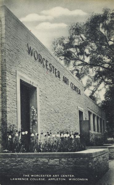 View of the front of the art center. Caption reads: "The Worcester Art Center, Lawrence College, Appleton, Wis."