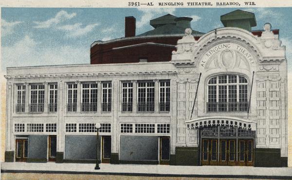 Exterior of the Al. Ringling Theater. Caption reads: "Al Ringling Theatre, Baraboo, Wis."