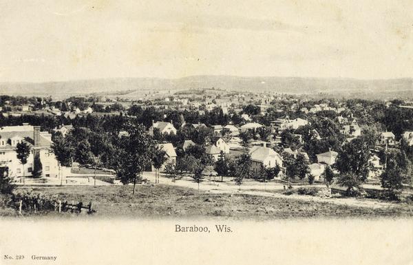 Elevated view of town. Caption reads: "Baraboo, Wis."