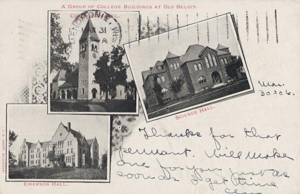 Composite of three college buildings: College Chapel, Emerson Hall, and Science Hall. Caption reads: "A Group of College Buildings at Old Beloit."