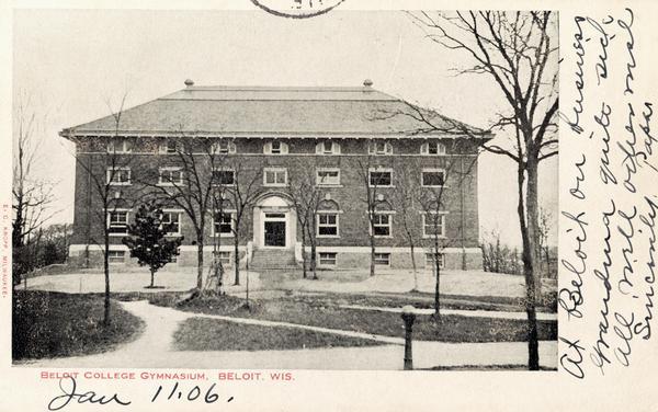 Exterior view of the gymnasium. Caption reads: "Beloit College Gymnasium, Beloit, Wis."