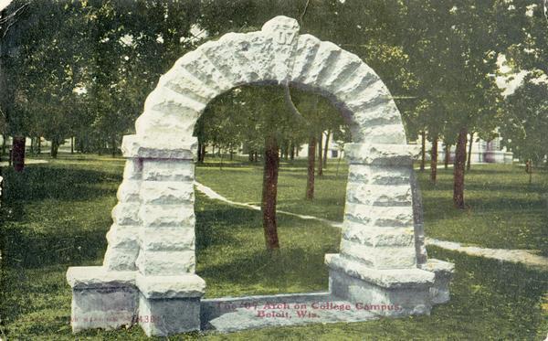 Entrance arch at Beloit College. Caption reads: "The '07 Arch on College Campus, Beloit, Wis."