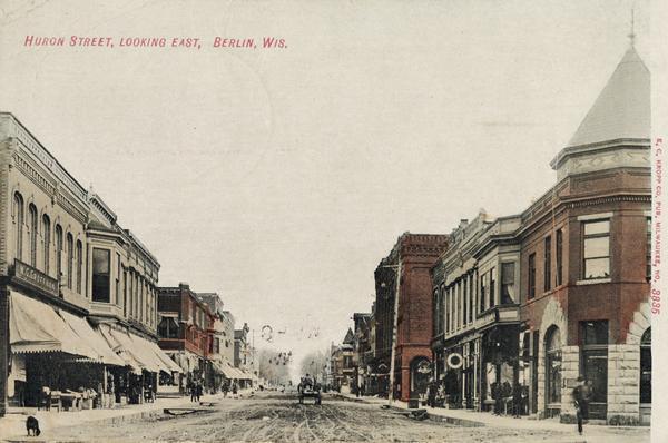 View down Huron Street, looking east. Caption reads: "Huron Street, Looking East, Berlin, Wis."