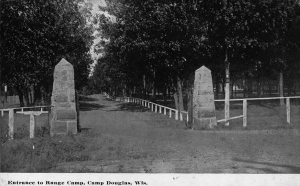 Entrance to Range Camp. Caption reads: "Entrance to Range Camp, Camp Douglas, Wis."