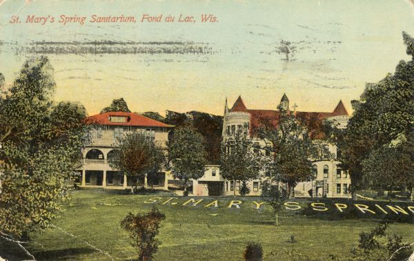 Caption reads: "St. Mary's Spring Sanitarium, Fond du Lac, Wis."