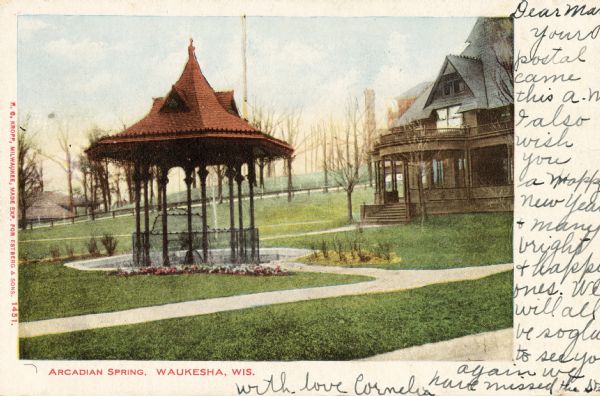 View of the pavilion at Arcadian Spring. Caption reads: "Arcadian Spring, Waukesha, Wis."