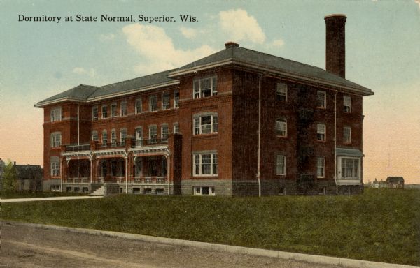 View from road toward the dormitory. Caption reads: "Dormitory at State Normal, Superior, Wis."