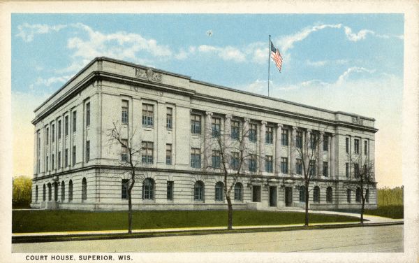 Exterior view of the Douglas County Courthouse. Caption reads: "Court House, Superior, Wis."