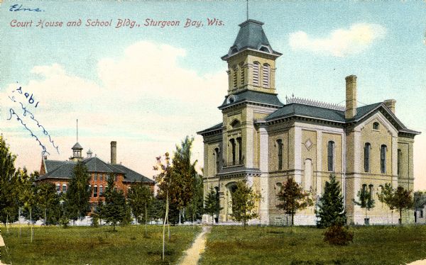 View of the courthouse and school building. Caption reads: "Court House and School Bldg., Sturgeon Bay, Wis."