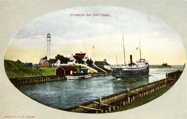 View of the Sturgeon Bay ship canal. Caption reads: "Sturgeon Bay Ship Canal."