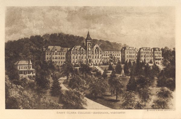 Elevated view of Saint Clara Academy, formerly known as Saint Clara College. Caption reads: "Saint Clara College — Sinsinawa, Wisconsin".