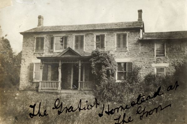 Exterior view of the Gratiot homestead at Gratiot's Grove Site. Handwriting on front reads: "The Gratiot Homestead at the (?)on."
