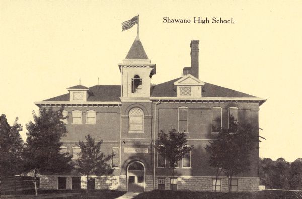 View towards front of the school. Caption reads: "Shawano High School."