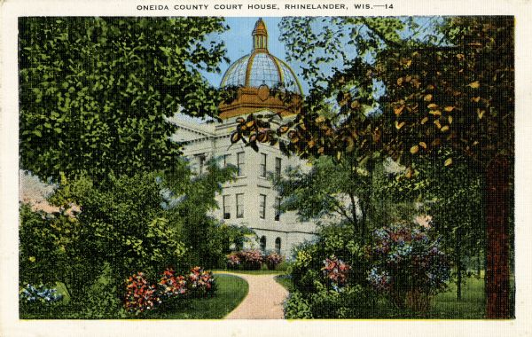 Oneida County Court House Postcard Wisconsin Historical Society