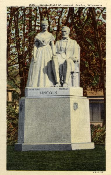 Lincoln-Todd Monument in East Park. Caption reads: "Lincoln-Todd Monument, Racine, Wisconsin".