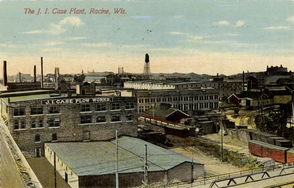 Elevated view of the J. I. Case Plow Works. Caption reads: "The J. I. Case Plant, Racine, Wis."