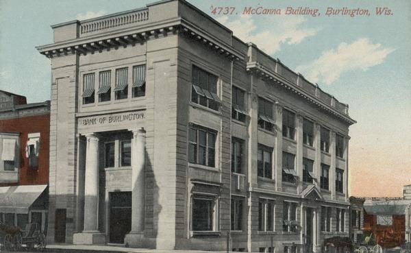 Front and side view of the McCanna building. Caption reads: "McCanna Building, Burlington, Wis."