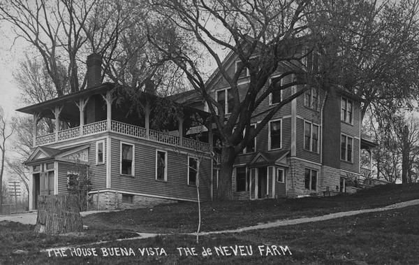 View looking uphill towards the Buena Vista house on Lake de Neveu. Caption reads: "The House Buena Vista The de Neveu Farm". 