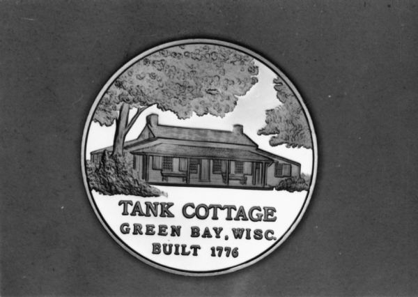 Plaque commemorating Tank Cottage, constructed in 1776 in Green Bay.