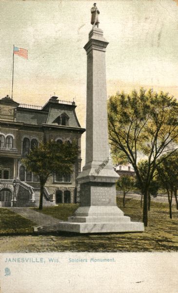 A memorial for Civil War soldiers and sailors. Caption reads: "Janesville, Wis. Soldiers Monument."
