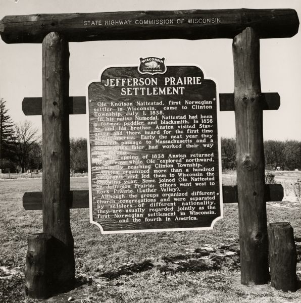 The Jefferson Prairie Marker, a monument marking the settlement of Jefferson Prairie in 1838. The text on the marker reads: Ole Knutson Nattestad, first Norwegian settler in Wisconsin, came to Clinton Township, July 1, 1838.