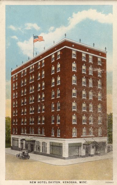 Elevated view of the hotel on a street corner. Caption reads: "New Hotel Dayton, Kenosha, Wisc."