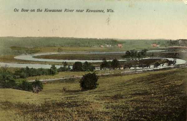 Caption reads: "Ox Bow on the Kewaunee River near Kewaunee, Wis."