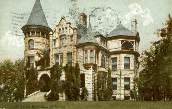 View across lawn toward the manion. Caption reads: "The Holway Mansion, La Crosse, Wis."