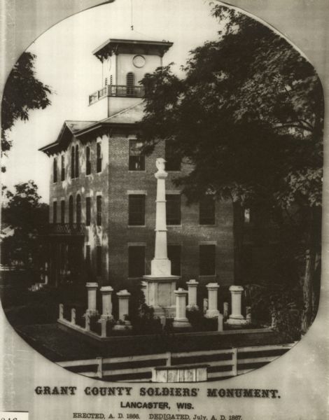 The Grant County Soldier's Monument was erected in 1866 and dedicated in July of 1867.