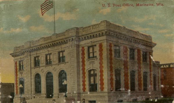 Exterior view of the Post Office. Caption reads: "U.S. Post Office, Marinette, Wis."