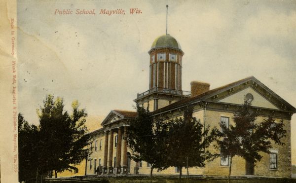 Mayville Public School. Caption reads: "Public School, Mayville, Wis."