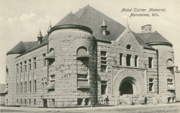 The Mabel Tainter Memorial building designed by Harvey Ellis. Caption reads: "Mabel Tainter Memorial, Menominee, Wis."