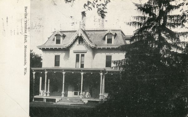 Exterior view of the hall. Caption reads: "Bertha Tainter Hall, Menomonie, Wis."