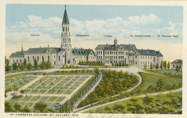 Caption reads: "St. Lawrence College, Mt. Calvary, Wis." Locations are marked for the church, monastery, college building, St. Joseph's Hall, and St. Thomas' Hall.