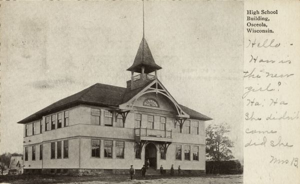 Exterior view of Osceola High School, with people standing near the entrance. Caption reads: "High School Building, Osceola, Wisconsin."