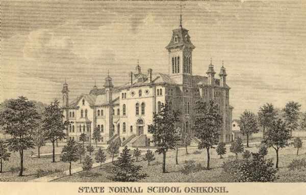 A view of the campus at the State Normal School. Established in 1871, headed by George S. Albee. In the early years of the school, tuition was free to all who intended to teach within Wisconsin public schools. Caption reads: "State Normal School Oshkosh."