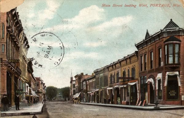 View toward intersection. Caption reads: "Main Street looking West, PORTAGE, Wisc."