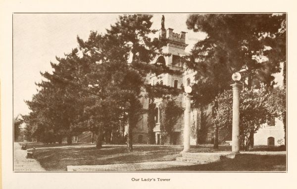 View of Our Lady's Tower at St. Mary's College. Caption reads: "Our Lady's Tower".