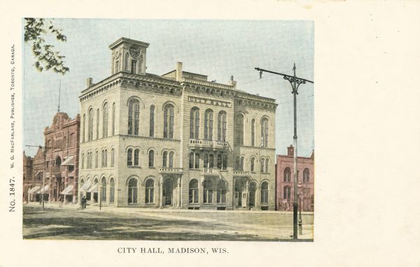 Colorized depiction of City Hall, 2 West Mifflin Street. Caption reads: "City Hall, Madison, Wis."