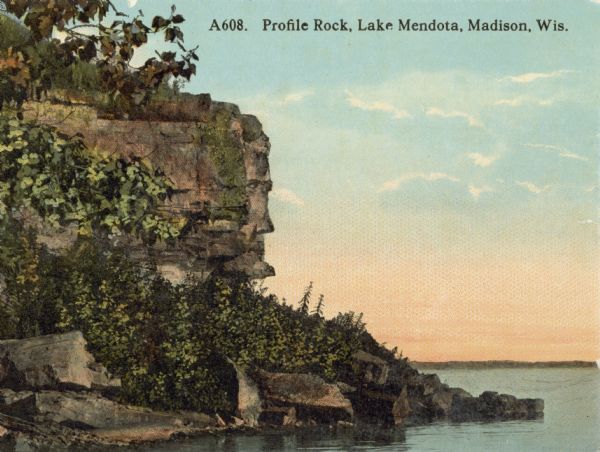 View of Profile Rock at Farwell Point on Lake Mendota. Caption reads: "Profile Rock, Lake Mendota, Madison, Wis."