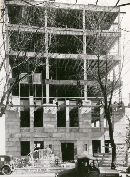 State Office Building, 1 West Wilson Street, under construction. View from Wilson Street.