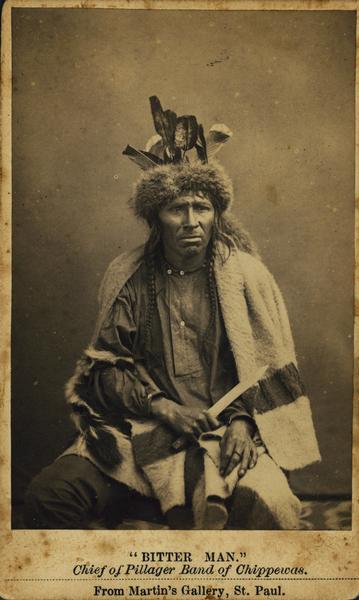 "Bitter Man," Chief of Pillager Band of Chippewa (Ojibwa) Native Americans.