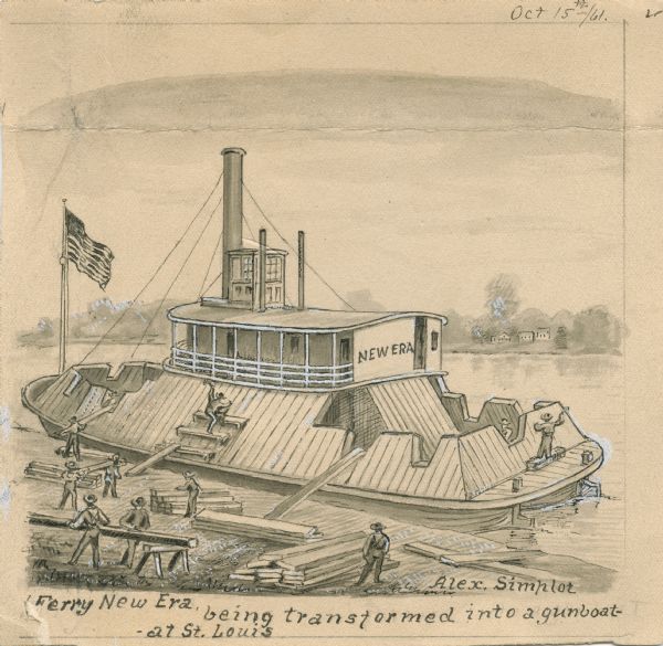 "Ferry 'New Era' being transformed into a gunboat at St. Louis." Drawing includes workers building with lumber.