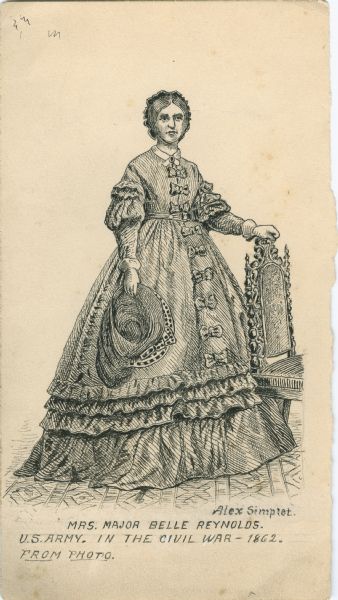 A sketch drawn from a formal photographic portrait of Mrs. Major Belle Reynolds. During the Civil War many women enlisted in armies or traveled with their husbands. Belle Reynolds, a Peoria resident, became a Civil War nurse. During the Civil War, Belle Reynolds became a local heroine because of her involvement with the Battle of Shiloh, which resulted in her being commissioned a major of the Union army. She kept a journal of her experiences during the war.