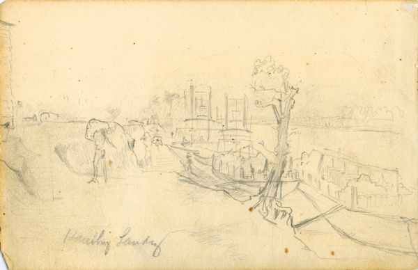 Preliminary sketch of Hamburg Landing. Men are carrying items on land. There is a line of boats docked at the rivers edge.