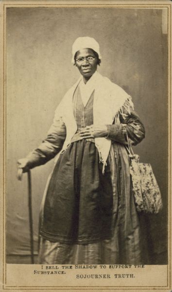Three-quarter length carte-de-visite of Sojourner Truth. The text at the bottom reads: "I sell the shadow to support the substance. Sojourner Truth."