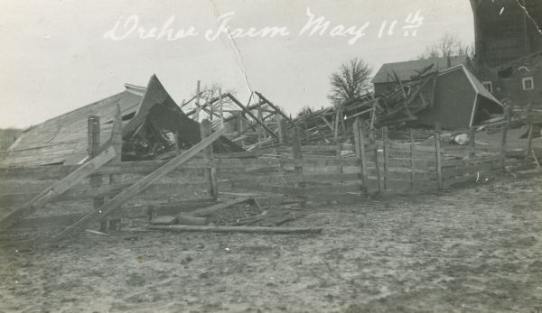 Ruined farm buildings on the Dreher Farm after it was hit by a tornado.