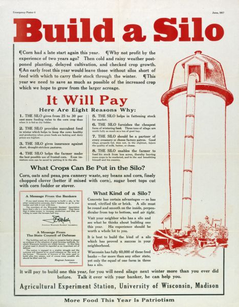 Poster issued by the Agricultural Experiment Station at the University of Wisconsin to persuade Wisconsin farmers of the value of a silo.  Farmers were particularly encouraged to build silos in 1917 because food was seen as a way to win World War I.